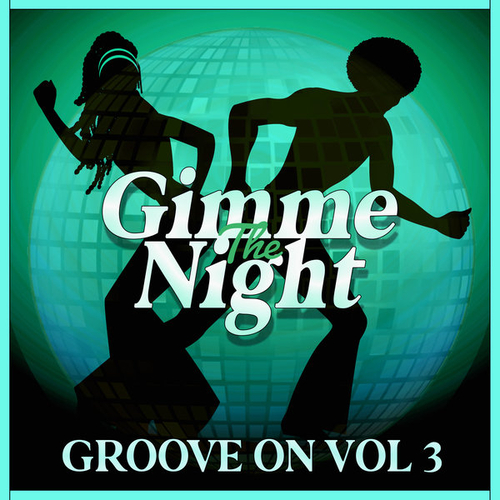 VA - Groove On Vol 3 [GTN077]